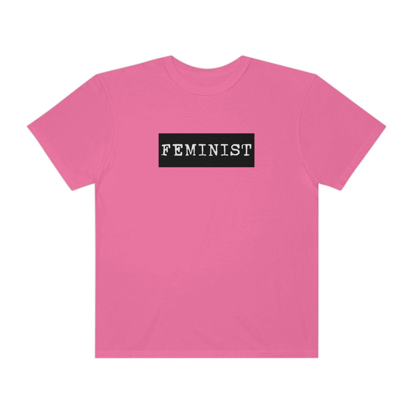 Feminist Garment-Dyed T-shirt